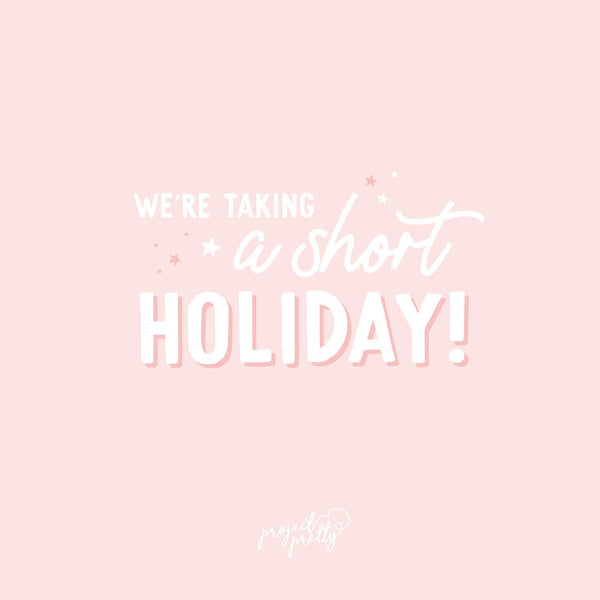 Holiday time!