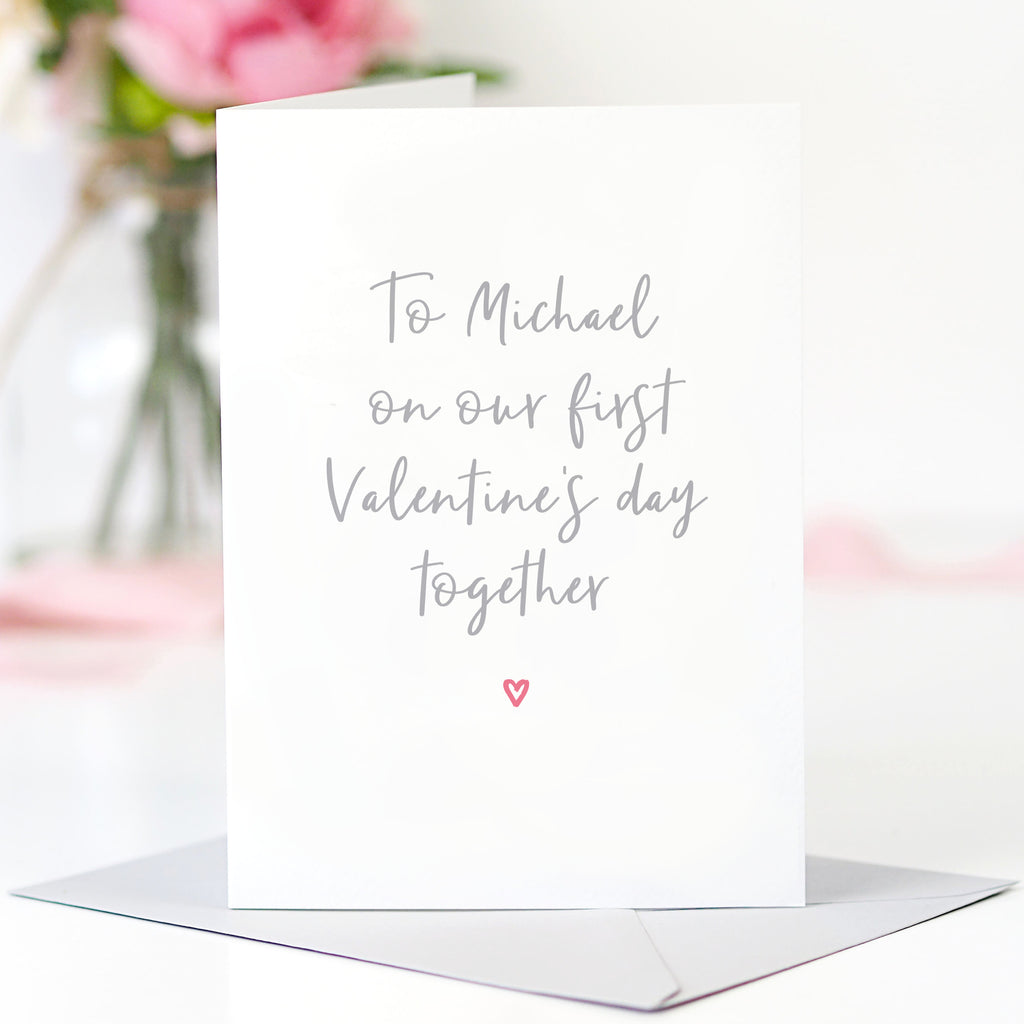 Personalised 'On Our First Valentine's Day' Card - Project Pretty